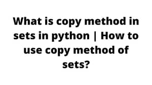 What is copy method in sets